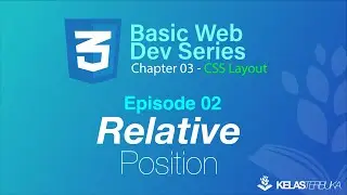 CSS Layout - Episode 02 - Relative Position