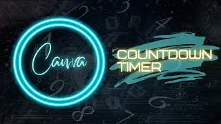 How to make a countdown timer from scratch in Canva FREE and PRO