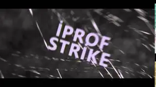 İntro#17 // İProfStrike // KardeşFX Emir A.  [Not My Best]