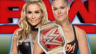 WWE RAW: Ronda Rousey vs. Natalya!!