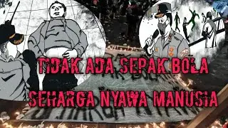 Tidak ada sepak bola seharga nyawa manusia | Cerita bergambar
