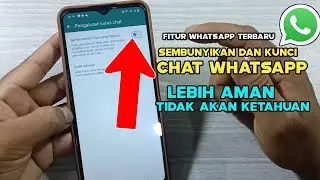 Cara Menyembunyikan dan mengunci Chat Whatsapp- terbaru 2024