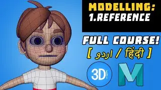 Maya Character Course | Modeling | 1. Reference [Urdu/Hindi]