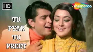 Tu Pyar Tu Preet | Paraya Dhan (1971) | Rakesh Roshan, Hema Malini | Kishore Kumar & Lata Mangeshkar
