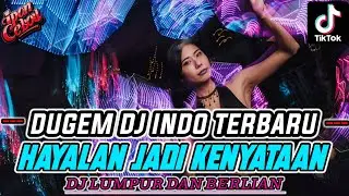 DUGEM REMIX FUNKOT PALING GACOR 2024 YANG KALIAN CARI ADA DI SINI | DJ HAYALAN JADI KENYATAAN