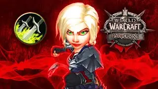 Как я начала ХАРДКОР ЧЕЛЛЕНДЖ за РАЗБОЙНИКА / WoW Classic Hardcore