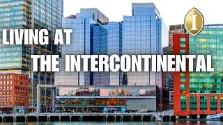 InterContinental Boston | Inside Look & Review