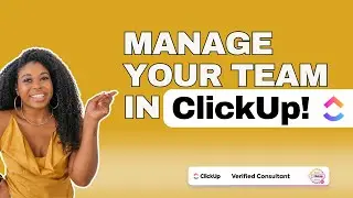 Team Management in ClickUp!