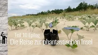 Radwandern und Wildcampen - Teil 10 - Epilog