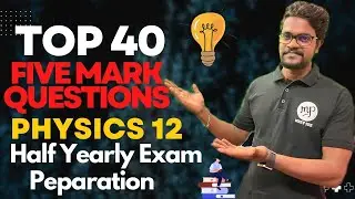Most Important Questions|5 marks|Physics 12|Half yearly Exam|Tamil|Muruga MP