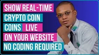 Show Real-Time Crypto Coins Live On Your Website - No Coding Required