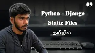 How to use Static Files in Django ? | Tamil.