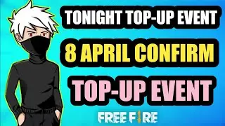 Next Top-Up Event In FreeFire || 8 April Top-Up Event || New Top-Up Event In FreeFire