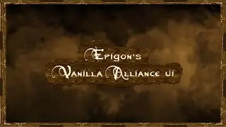 Nostalrius Vanilla WoW Alliance UI by Epigon