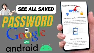 Where Are Passwords Stored On Android Phone? Find Now!  
