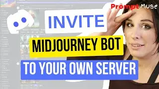 How to invite Midjourney bot to your own Discord server - Beginner-friendly 