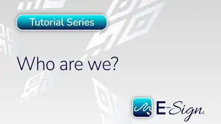 E-Sign - Electronic Signature Platform Introduction Video
