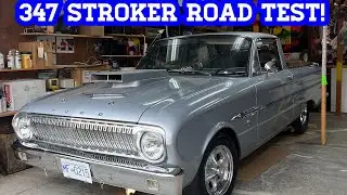 First drive! Dad’s 62 Ranchero Ford Racing 347 Stroker
