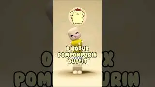 0 ROBUX POMPOMPURIN OUTFIT