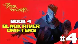 The Bookwalker: Thief of Tales Full Gameplay Walkthrough -Book 4 Black River Drifters[NO COMMENTARY]