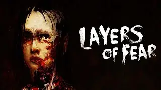 Layers of Fear - A Portrait of Madness