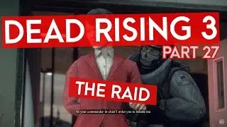 Dead Rising 3 - THE RAID (Instagib Gaming Let's Play)