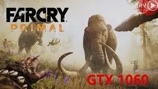 Far Cry Primal GTX 1060 Strix(Asus) FX 8300 - Ultra-settings