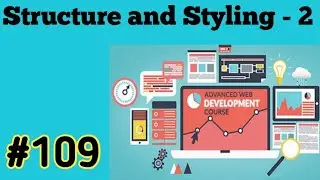 Project Structure and Styling - 2