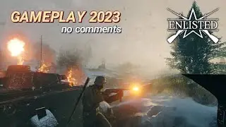 Enlisted gameplay 2023. Enlisted прохождение 2023. Enlisted битва за Москву 2023 укрепрайон энлистед