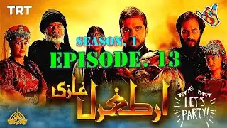 Dilis Ertugral Episode 13 In Urdu/Hindi