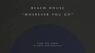 Wherever You Go - OFFICIAL AUDIO