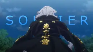 Tokyo Revengers「AMV」- Soldier