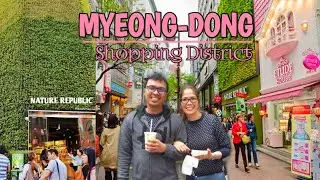 First time in Myeong-dong || Seoul's Most Vibrant Area|| Best Korean Streetfoods in Seoul