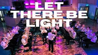 Let there be light - Regent Hall Band