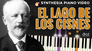 EL LAGO DE LOS CINES (SWAN LAKE) ➡️ Synthesia Video 🎹🔥 | PIANO TUTORIAL
