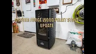 Master Forge Wood Pellet Stove Mid Winter Updates