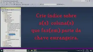 Vídeo Aula - SQLServer - Criar Índice em Tabela