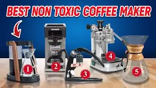 The Best Non Toxic Coffee Maker for EVERY Budget
