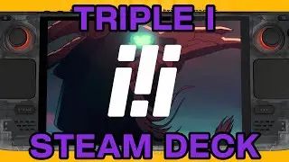 「The Triple I Initiative Showcase - Upcoming Steam Deck Titles」