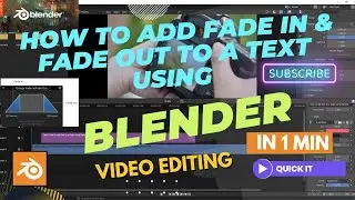 How to add fade in fade out effect to a text using blender Video editor