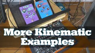 More Dreadbox Kinematic Examples