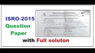 ISRO 2015 Question paper with full solution 2020