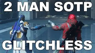 2 Man Glitchless SOTP Raid (FULL)