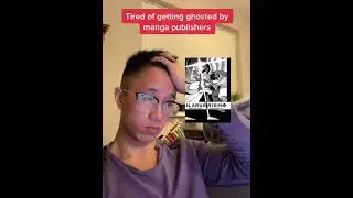 I was Tired of Manga Publishers Ghosting Me 