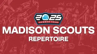 Madison Scouts reveal intriguing 2025 repertoire