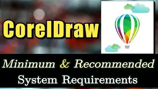 Coreldraw System Requirements | Coreldraw Requirements PC
