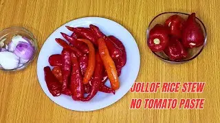 HOW TO MAKE NIGERIAN JOLLOF RICE STEW | PEREFCT CHRISTMAS JOLLOF STEW WITHOUT TOMATO PASTE