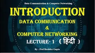 #01 Introduction of data communication and Computer networking in Hindi | Computer networking.
