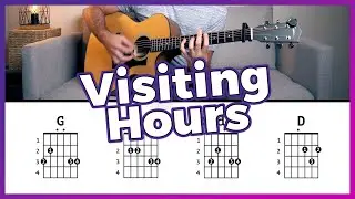 How To Play Visiting Hours - Ed Sheeran [Guitar Tutorial / Lesson w/ Chords & Tab]