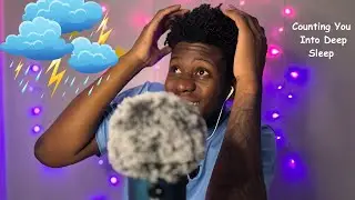 ASMR Counting During A Thunderstorm Until You Fall Into A Deep Sleep!!
